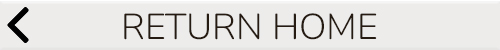 Return Home